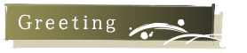 Greeting